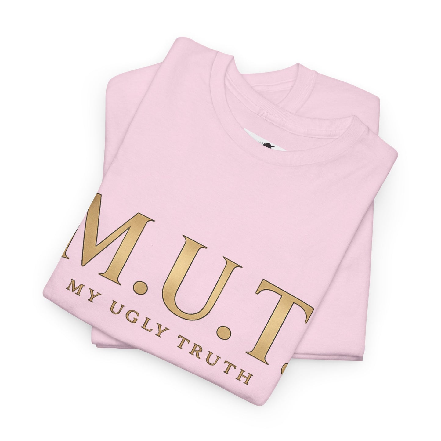 Graphic Tee — “My Ugly Truth” Inspiration Shirt