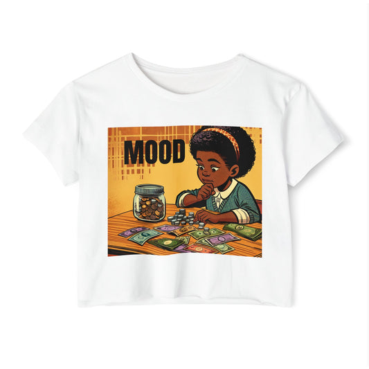 Mood and Hustle Women's Crop Top