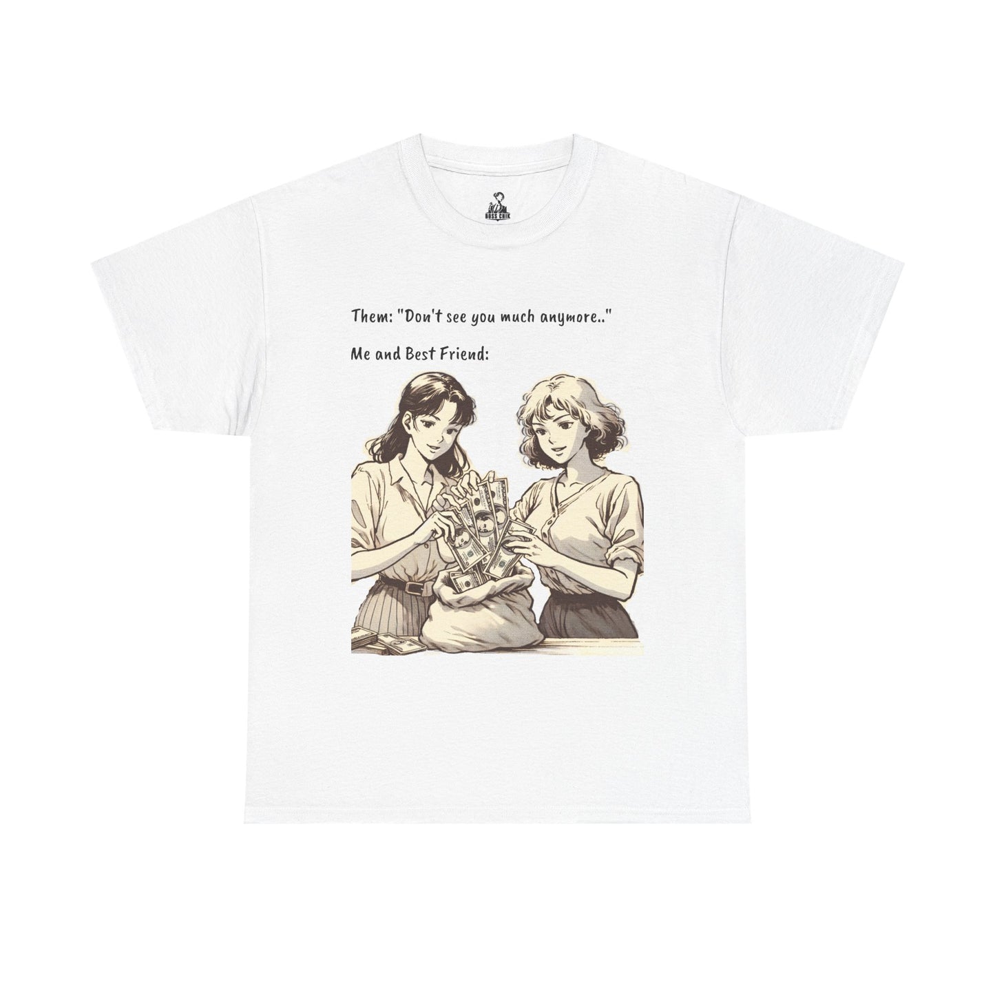 BossChik "Best Friends Win"  Cotton Tee -