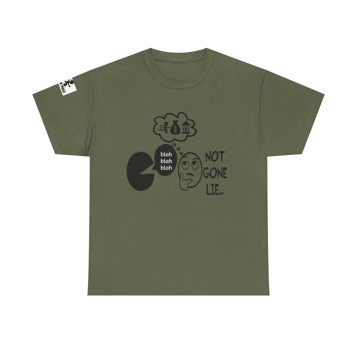 Funny Graphic Tee – 'Not Gone Lie' Unisex Cotton T-Shirt