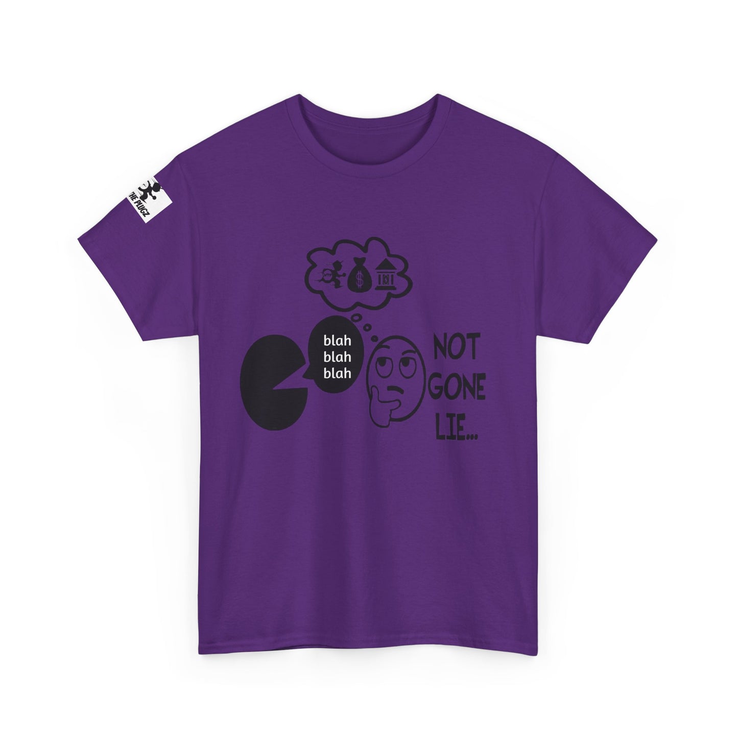 Funny Graphic Tee – 'Not Gone Lie' Unisex Cotton T-Shirt